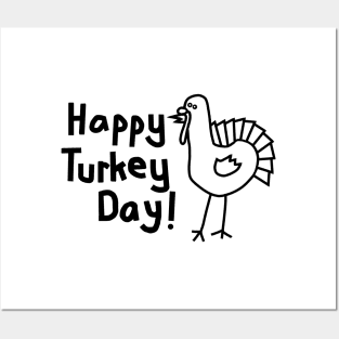 Happy Turkey Day with Thanksgiving Turkey in Black Posters and Art